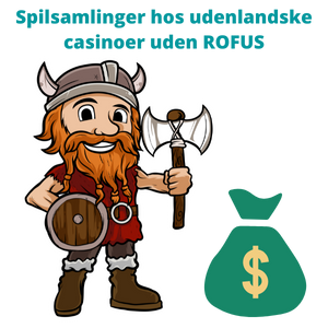 Spilsamlinger hos udenlandske casinoer uden ROFUS