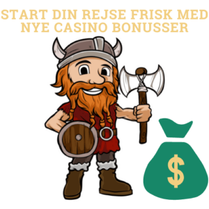 Start din rejse frisk med nye casino bonusser