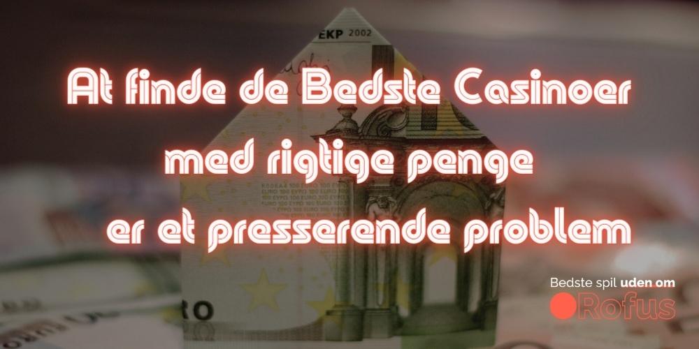 Bedste udenlandske Casinoer med rigtige penge