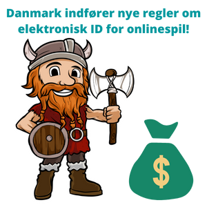 Danmark indfører nye regler om elektronisk ID for onlinespil!