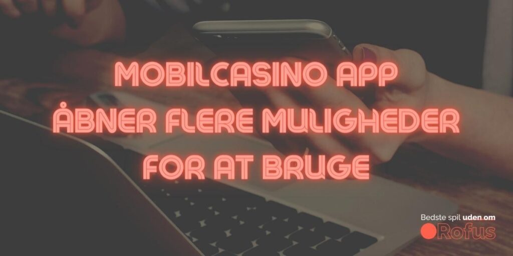 Mobil Casinoer App