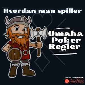 Omaha Poker Regler – Sådan spiller du PLO Poker