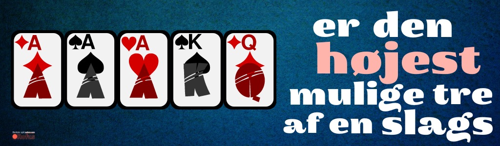 højest tre i poker uden ROFUS
