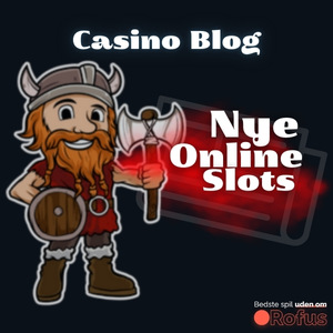 Nye Online spillemaskiner på et casino uden ROFUS: Fra casinoerudenrofus.org