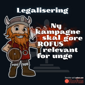 Ny kampagne fra Spillemyndigheden skal gøre ROFUS relevant for unge