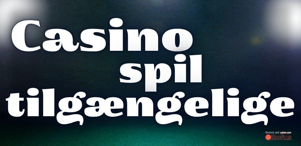 udenlandsk casino spil tilgængelige
