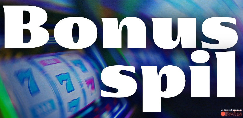 bonus casino spil uden om rofus